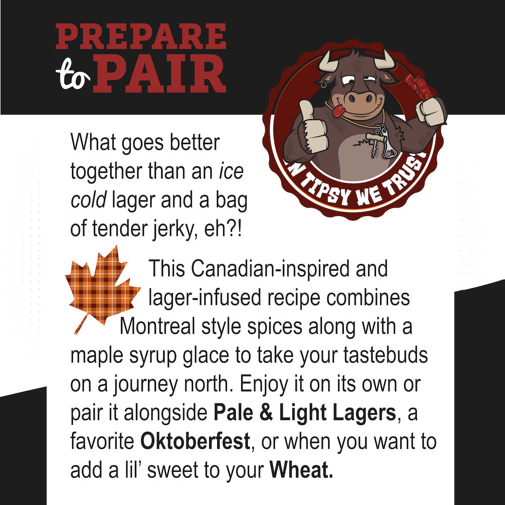Montreal Maple Spice Lager Beef Jerky 8oz "Growler Bag"
